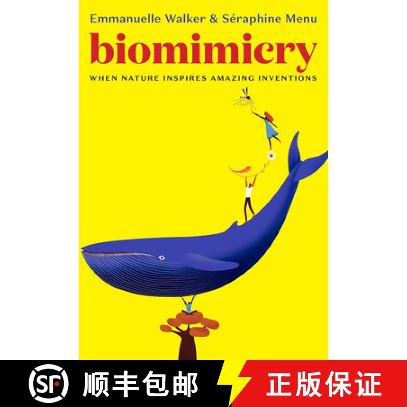 【3-4周达】Biomimicry: When Nature Inspires Amazing Inventions [9781644210185]