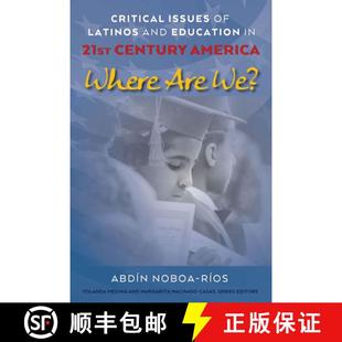 9781433174780 Century Critical We? Are and Where 3周达 Education Latinos America Issues 21st