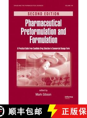 【3-4周达】Pharmaceutical Preformulation and Formulation: A Practical Guide from Candidate Drug Selec... [9781420073171]