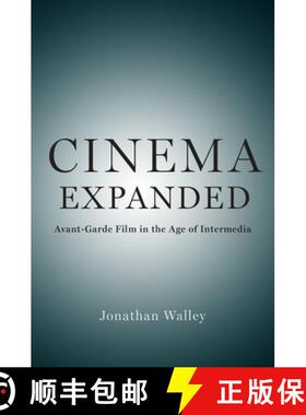 【3-4周达】Reframing Expanded Cinema: Avant-Garde Film in the Age of Intermedia [9780190938635]