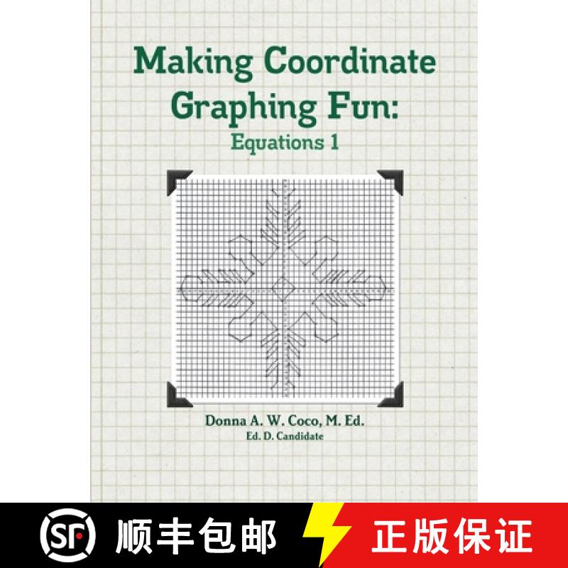 【4周达】Making Coordinate Graphing Fun: Equations 1[9780692379387]