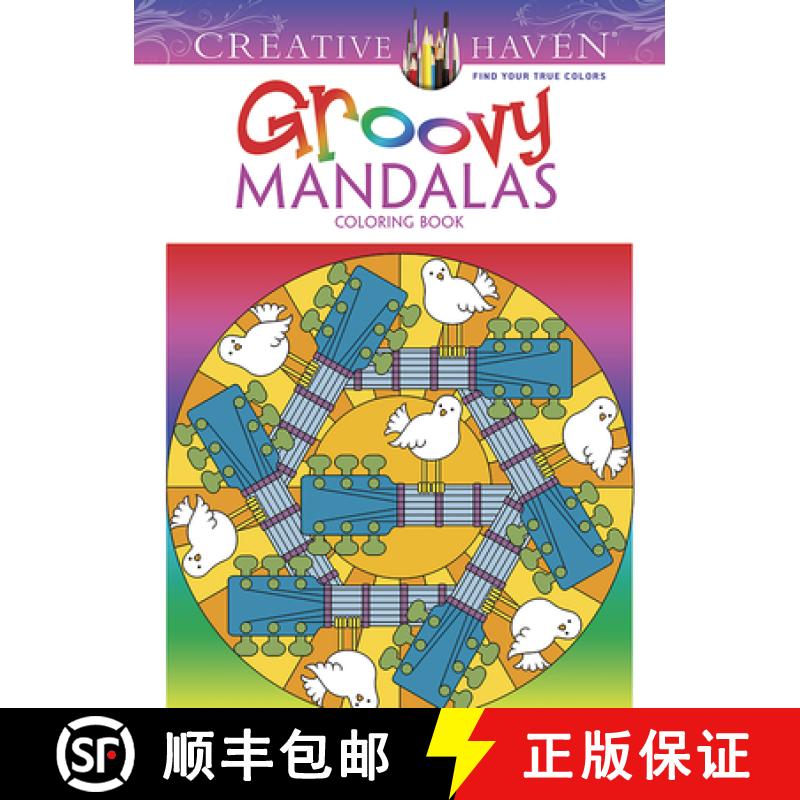 预订 Creative Haven Groovy Mandalas Coloring Book [9780486783437]