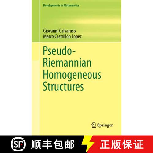 【3-4周达】精装 Pseudo-Riemannian Homogeneous Structures [9783030181512]