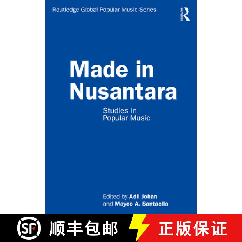 【4周达】Made in Nusantara: Studies in Popular Music [9780367428464]