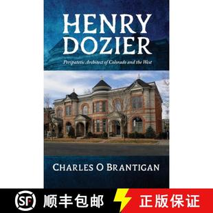 West Peripatetic Colorado and Dozier Architect 9798890912718 预订 the Henry
