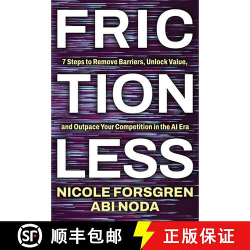 【3-4周达】Frictionless: 7 Steps to Remove Barriers, Unlock Value, and Outpace Your Competition in th... [9781662966378]