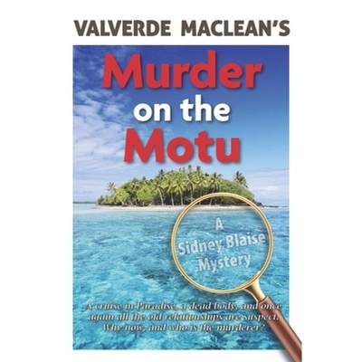 【4周达】Murder on the Motu: A Sidney Blaise mystery [9780994366375]