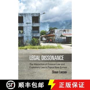 and New Interaction 4周达 Legal Dissonance Law 9781782386483 Guinea Papua The Criminal Customary