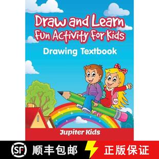 【3-4周达】Draw and Learn Fun Activity For Kids: Drawing Textbook [9781683051930]