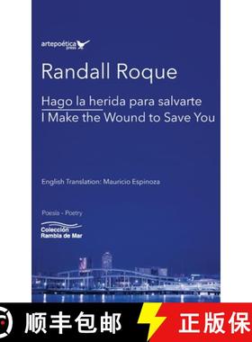 预订 Hago la herida para salvarte / I Make the Wound to Save You [9781940075938]