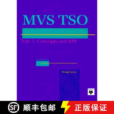 【3-4周达】MVS TSO Pt 1 Concepts And ISPF: Concepts and ISPF - Concepts and ISPF [9780911625561]