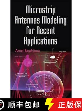 【3-4周达】Microstrip Antennas Modeling for Recent Applications  *Author to see the final proof [9781634852517]