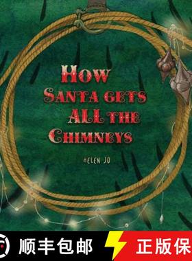 预订 How Santa Gets All the Chimneys [9781732996908]