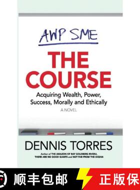 预订 The Course: Acquiring Wealth, Power, Success Morally and Ethically [9780998082448]