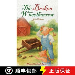 【3-4周达】精装 The Broken Wheelbarrow [9798901901465]