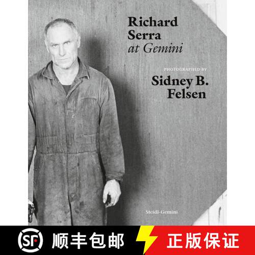 【3-4周达】精装 Sidney B. Felsen: Richard Serra at Gemini [9783969992418]