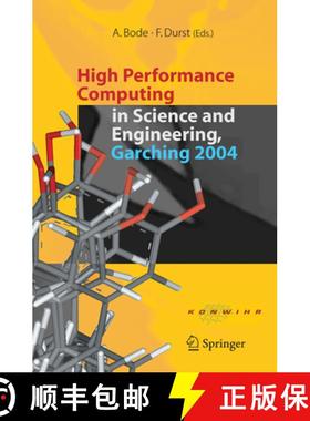 【3-4周达】High Performance Computing in Science and Engineering, Garching 2004: Transaction of the K... [9783642065583]