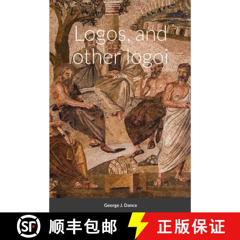 预订 Logos and other logoi: poems [9780994860026]