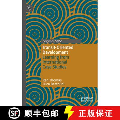 【3-4周达】精装 Transit-Oriented Development : Learning from International Case Studies [9783030484699]