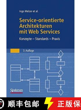 【3-4周达】Service-orientierte Architekturen mit Web Services : Konzepte - Standards - Praxis [9783827425195]