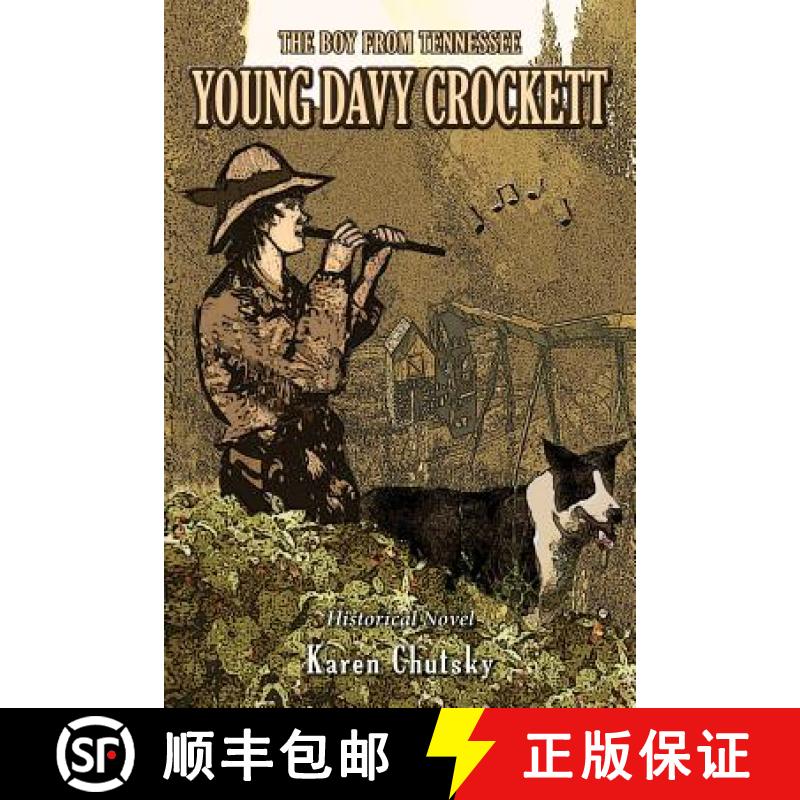 【3-4周达】Young Davy Crockett: The Boy From Tennessee [9780615916309]