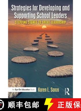 【3-4周达】Strategies for Developing and Supporting School Leaders : Stepping Stones to Great Leadership [9781138914711]