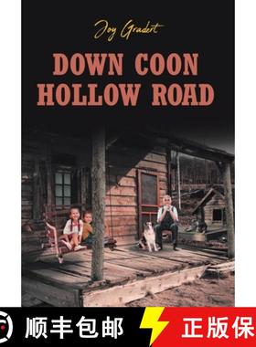 【3-4周达】Down Coon Hollow Road [9781638141075]