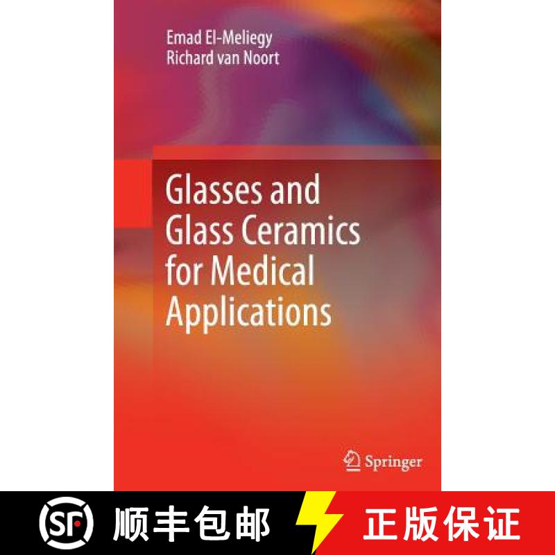 【3-4周达】Glasses and Glass Ceramics for Medical Applications [9781489985613]