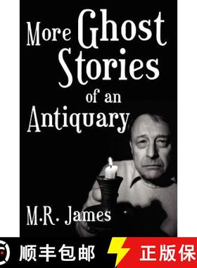 【3-4周达】More Ghost Stories of an Antiquary [9781557425447]