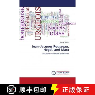 预订 Jean–Jacques Rousseau, Hegel, and Marx [9786202921787]