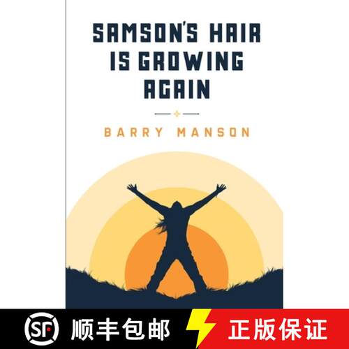 【3-4周达】SAMSON'S HAIR IS  GROWING AGAIN. [9780244187118]