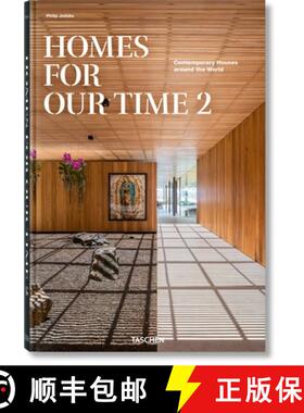 【3-4周达】Homes for Our Time. Contemporary Houses Around the World. Vol. 2 [9783836587006]