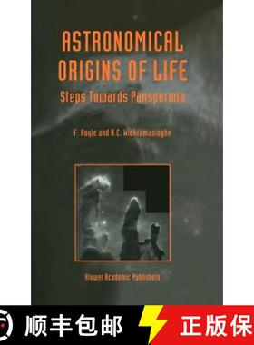 【3-4周达】Astronomical Origins of Life: Steps Towards Panspermia [9780792360810]