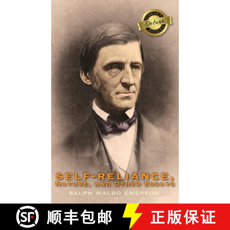 【2-3周达】Self-Reliance, Nature, and Other Essays (Deluxe Library Edition) [9781774760567]