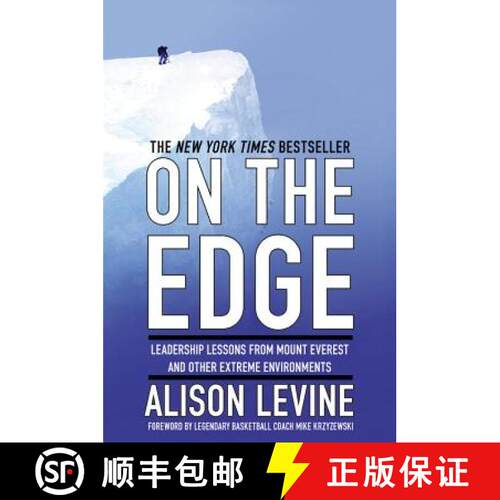 【3-4周达】精装 On the Edge: Leadership Lessons from Mount Everest and Other Extreme Environments [9781455544875]