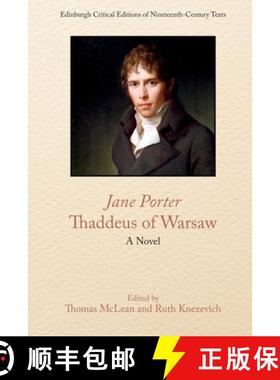 【3-4周达】Jane Porter, Thaddeus of Warsaw : A Novel [9781474484244]