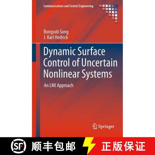 【3-4周达】Dynamic Surface Control of Uncertain Nonlinear Systems [9780857296313]