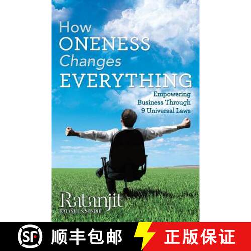 【3-4周达】How Oneness Changes Everything: Empowering Business Through 9 Universal Laws [9781452579146]