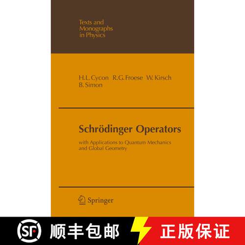 【3-4周达】Schroedinger Operators: With Applications to Quantum Mechanics and Global Geometry [9783540167587]