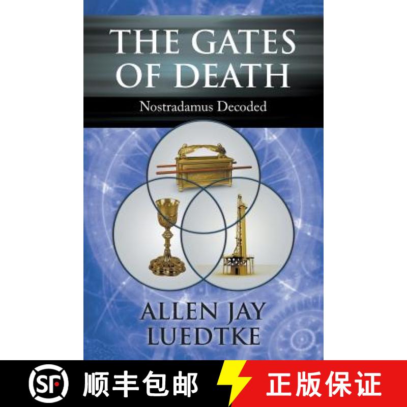 【3-4周达】The Gates of Death: Nostradamus Decoded [9781640455795]