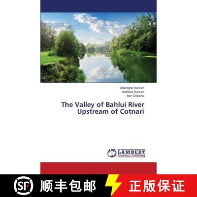 预订 The Valley of Bahlui River Upstream of Cotnari [9783659822162]