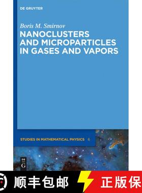 【3-4周达】Nanoclusters and Microparticles in Gases and Vapors [9783110273908]