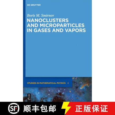 预订 Nanoclusters and Microparticles in Gases and Vapors [9783110273908]