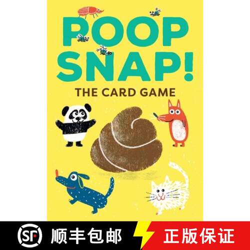 【3-4周达】Poop Snap!: Fast and Fun Animal Snap Card Game [9781399632171]
