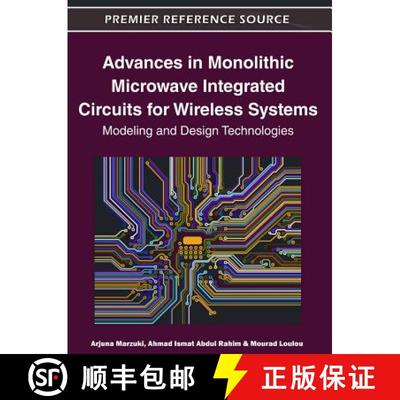 【3-4周达】Advances in Monolithic Microwave Integrated Circuits for Wireless Systems: Modeling and De... [9781605668864]