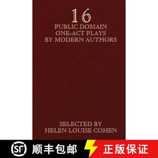 【3-4周达】Sixteen Public Domain One-Act Plays by Modern Authors [9781592241866]