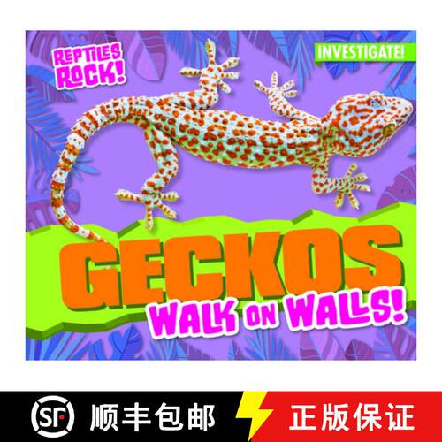 【3-4周达】精装 Geckos Walk on Walls! [9781978518186]