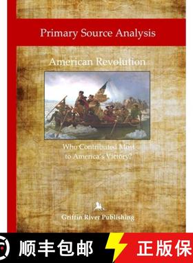 【3-4周达】Primary Source Analysis: American Revolution - Who Contributed Most to America's Victory? [9781387301317]
