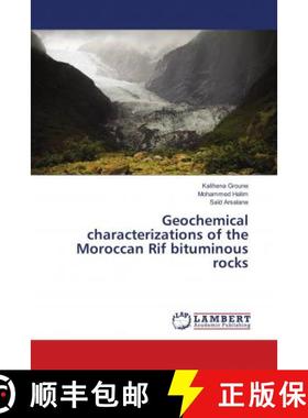 预订 Geochemical characterizations of the Moroccan Rif bituminous rocks [9783845476063]