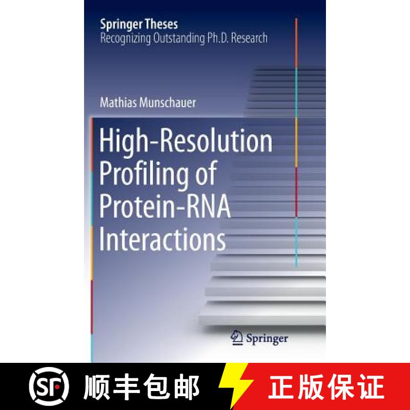 【3-4周达】High-Resolution Profiling of Protein-RNA Interactions [9783319368481]